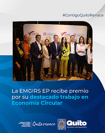 EMGIRS-EP del Municipio de Quito recibe premio por su destacado trabajo en Economía Circular